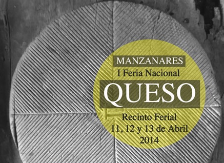 I Feria Nacional del Queso en Manzanares