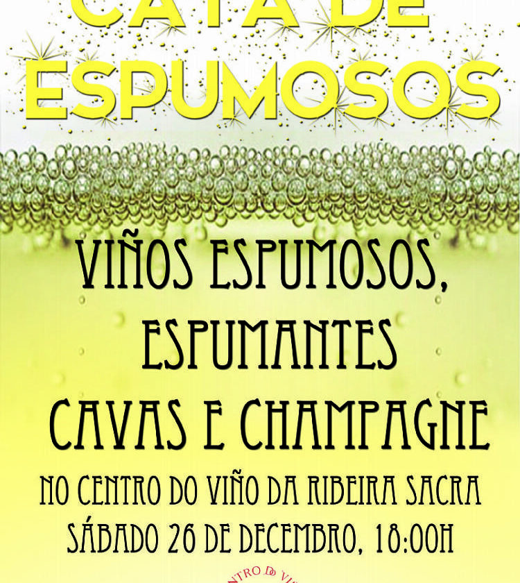 Cata de Espumosos, Espumantes, Cavas y Champagne este sábado en el Centro del Vino de la Ribeira Sacra 1