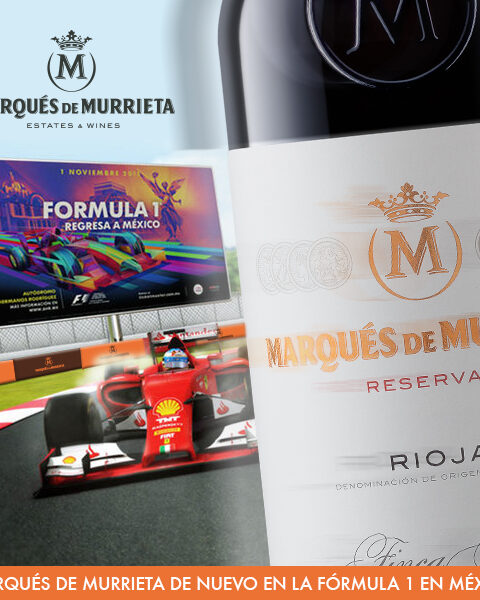 Marqués de Murrieta el vino oficial de la Fórmula 1 en México 1
